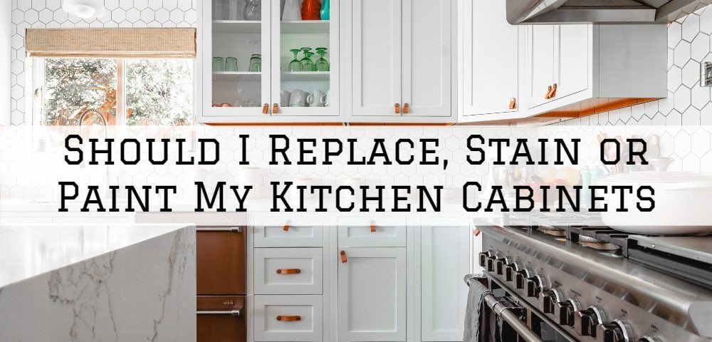 Paint My Kitchen Cabinets, When Should Kitchen Cabinets Be Replaced