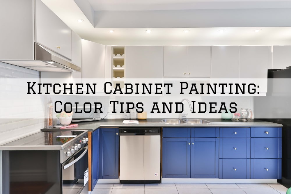 Kitchen Cabinet Painting Color Tips, Cabinet Painting Ideas Colors