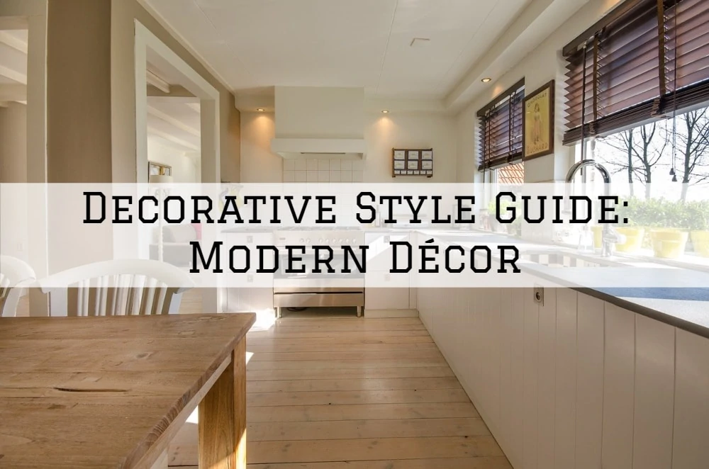 Decorative Style Guide Horsham, PA_ Modern Décor
