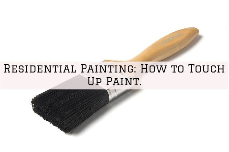 Residential Painting Ambler, PA_ How to Touch Up Paint.