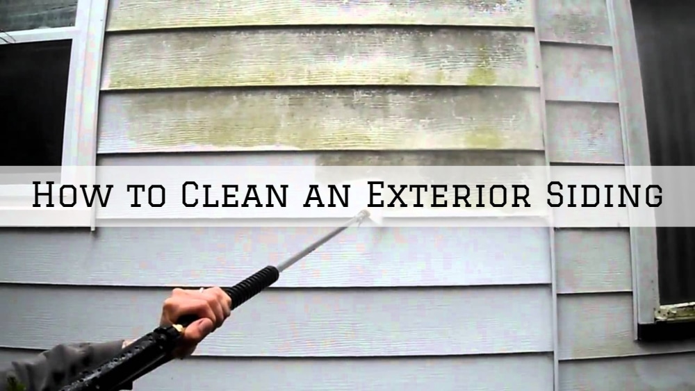 How to Clean an Exterior Siding in Horsham, PA